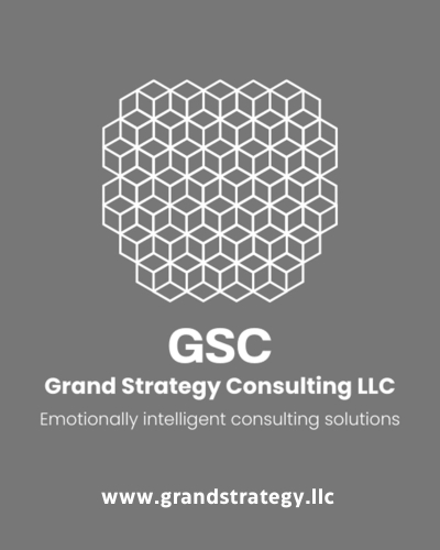 Logo for Grand Strategy Consulting LLC featuring interlocking hexagons forming a larger hexagon. Below the design, bold letters spell 'GSC', followed by the full company name and the tagline 'Emotionally intelligent consulting solutions.' The website URL 'www.grandstrategy.llc' appears at the bottom.